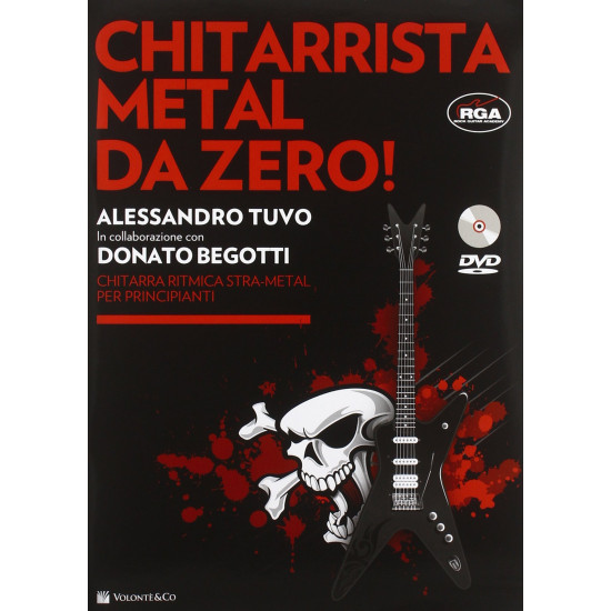 Chitarra Ritmica Stra-Metal per principianti - Alessandro Tuvo & Donato Begotti - Volontè&Co