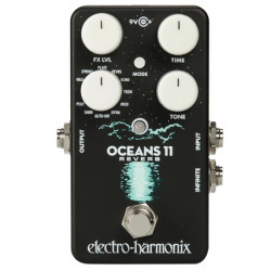 Electro Harmonix OCEANS11 REVERB Electro Harmonix OCEANS11 REVERB